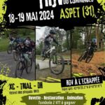 RJV XC + Trial + descente Comminges (31) les 18 et 19 mai 2024