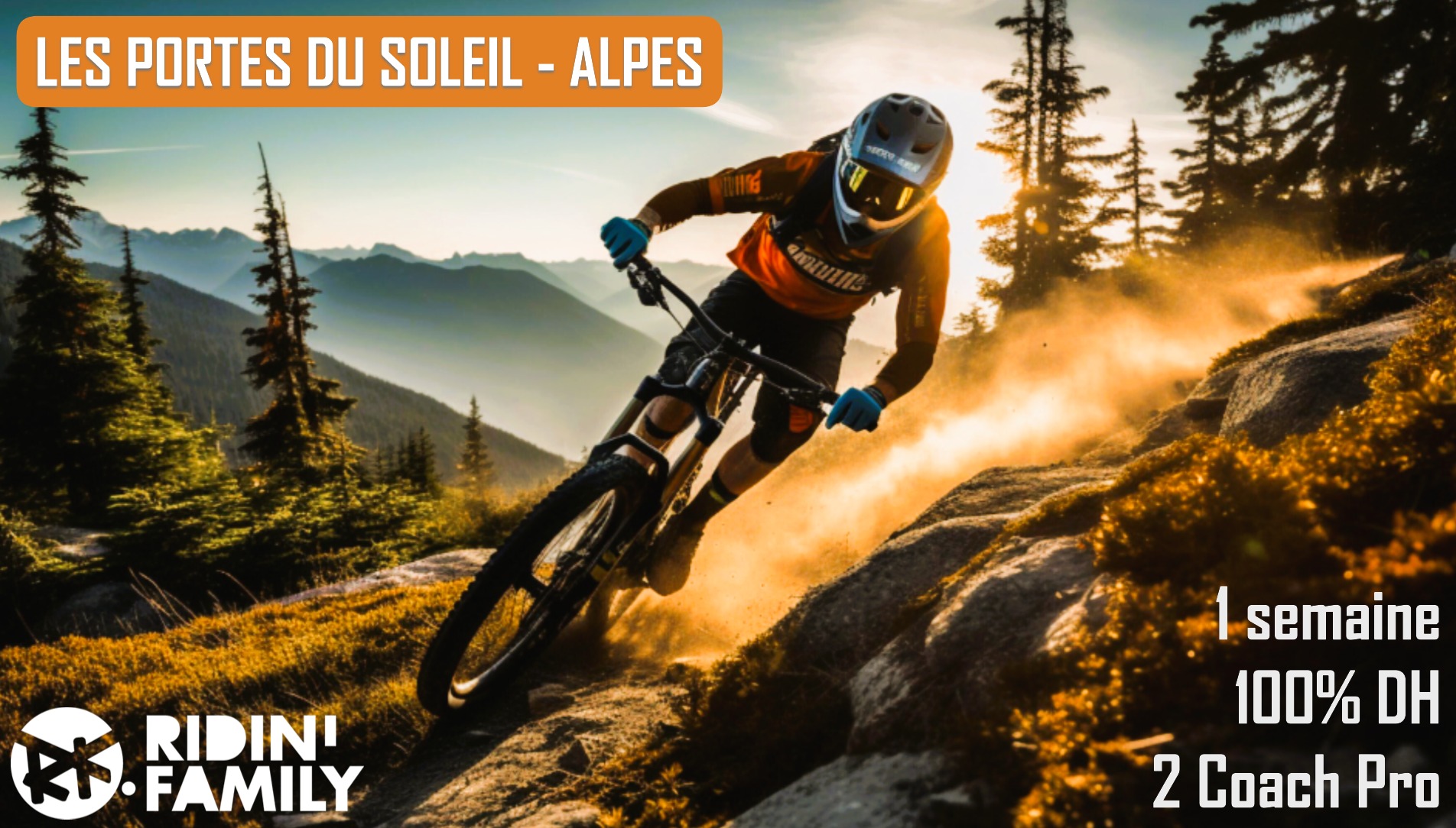 Séjour Alpes 100% DH - Portes Du Soleil